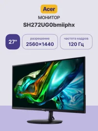 Монитор/ Acer SH272UG0bmiiphx 27'', ZeroFrame, UltraThin Black, 16:9, IPS, 2560x1440, 1 / 4ms, 250cd, 120Hz, 2xHDMI(2.0) + 1xDP(1.4) + SPK + Audio Out, Speakers 1Wx2, sync: FreeSync, hdr: HDR 10, hadj 100, Vesa:75x75